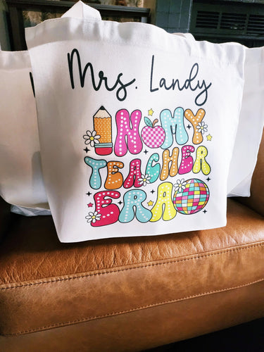 Personalized Teacher Tote Bag: "In My Teacher Era" Canvas Gift